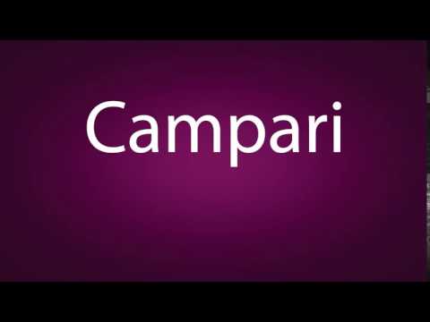 How to pronounce Campari