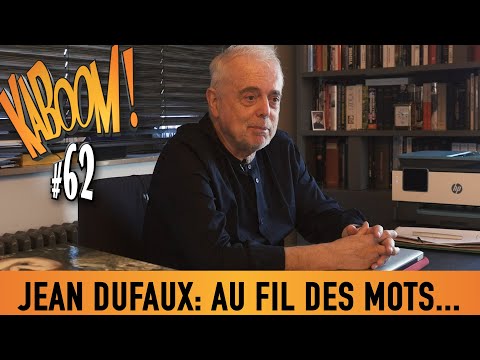 Comics Show KABOOM! #62 - Jean Dufaux, through words