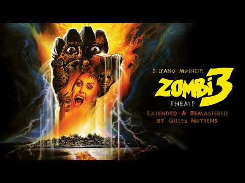 Stefano Mainetti - Zombi 3 - Theme [Extended & Remastered by Gilles Nuytens]