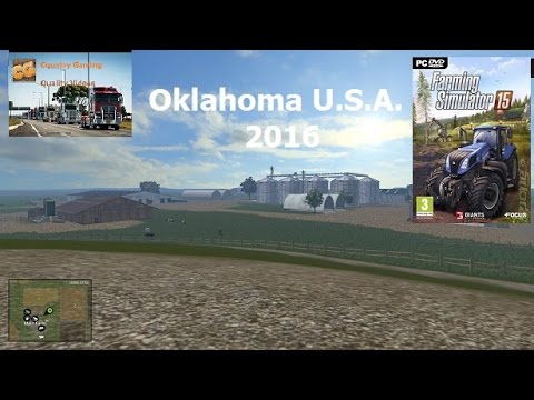 Farming Simulator 15, Oklahoma U  S  A  2016 Ep 1