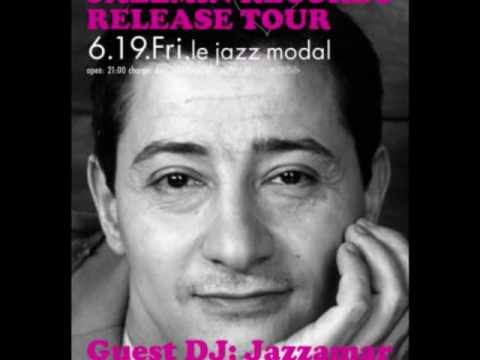 2009.06.19 fri. le jazz modal presents...WE LOVE JAZZMIN RECORDS RELEASE TOUR / Jazzamar