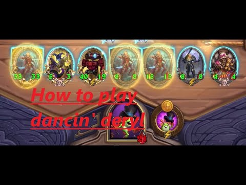 HOW TO PLAY DANCIN' DERYL - Hearthstone Battlegrounds