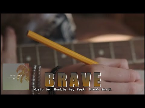BRAVE: Humble Hey Ft Dinah Smith IWRITE TV #Brave #alternativerock  #indiepop #musicvideo #acoustic