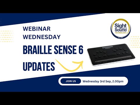 Webinar Wednesday: New and exciting updates for the BrailleSense 6