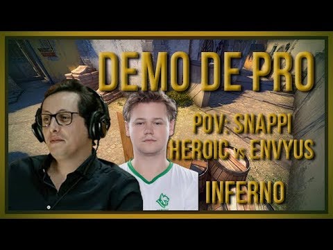[PT] zorlaK Analisa: PoV SNAPPI - HEROIC vs ENVYUS -  INFERNO [Demo de Pro]