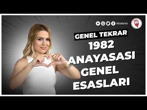 3) 1982 Anayasası Genel Esaslar Tek Video - Esra Özkan Karaoğlu (KPSS VATANDAŞLIK GENEL TEKRAR) 2022