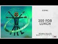 Gunna 200 FOR LUNCH WUNNA Deluxe