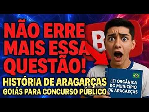 Como acertar questão da história de aragarças goiás para concurso público
