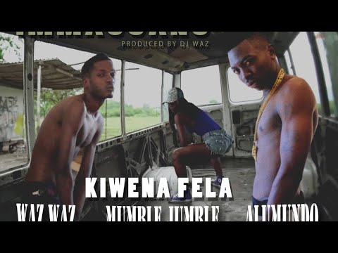 Dj Waz - Kiwena Fela Ft. Alumundo & Mumble Jumble (Official Audio)
