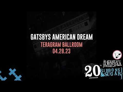 Gatsbys American Dream - Live Recap from Teragram Ballroom in Los Angeles, CA 2023