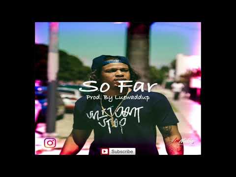 [Free Beat] G Perico x AD x Rj Type Beat "So Far" 2017 | Luewaddup