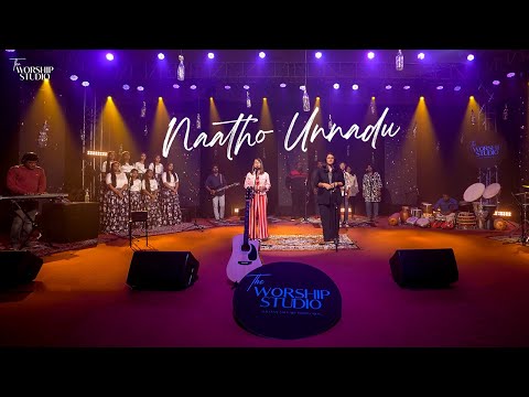 The Worship Studio || NAATHO UNNADU || Official Video || Merlyn Salvadi ft. Esther Evelyne
