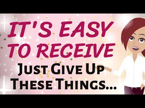 Abraham Hicks ✨ IT'S EASY TO RECEIVE, JUST GIVE UP THESE THINGS... ???? Law of Attraction