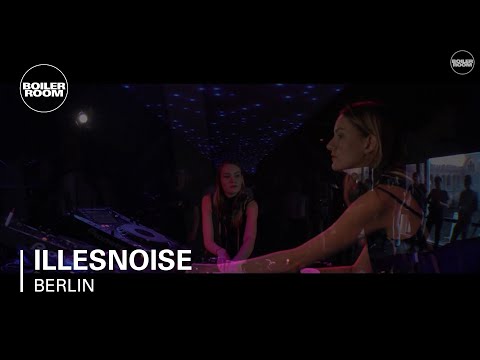 Illesnoise Boiler Room Berlin DJ Set