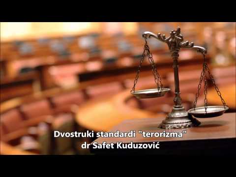 Dvostruki standardi terorizma - dr Safet Kuduzović