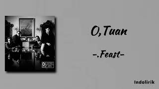 Download lagu O,Tuan - ​.Feast | Lirik Lagu mp3