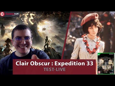 🎮🌀 [TEST LIVE - RPG FRANÇAIS] CLAIR OBSCUR : EXPEDITION 33 sur PS5 & XBOX 🔥🇫🇷