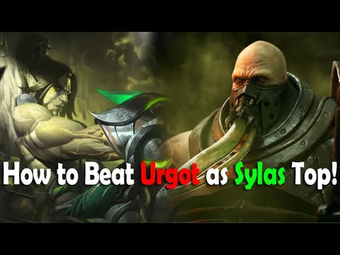 HOW TO BEAT URGOT AS SYLAS TOP!