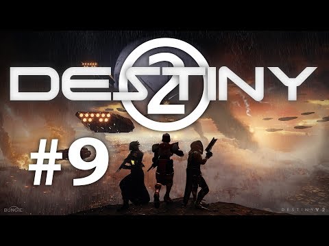 Destiny 2 Co-op Campaign Part 9 - Fury