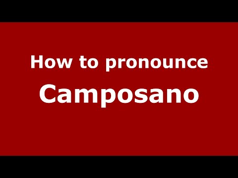 How to pronounce Camposano