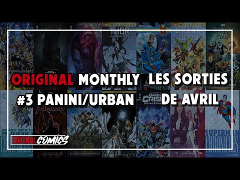 ORIGINAL MONTHLY #3 PANINI/URBAN - Les Sorties de Avril !