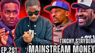 Tinchy Stryder | "Mainstream Money" Ruff Sqwad, Dizzee, Game Over, Roc Nation Deal, Clashing &amp; More