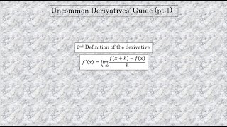 Become THE BEST in handling derivatives ! (Uncommon Derivatives Guide No.1)