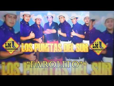 11# Farolito - Los Pumitas Del Sur (Lm Producciones)