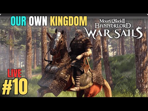 From Peasant To HERO - A Mount And Blade Bannerlord War Sails Story Conquering the Seas! (Ep 10)