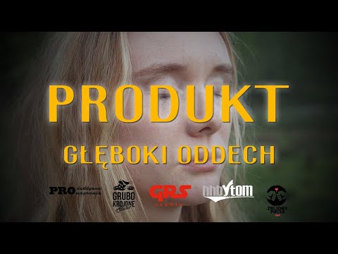 PRODUKT - Głęboki Oddech (prod.Eigus)