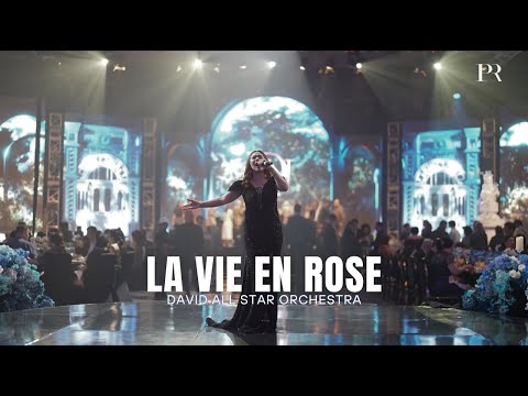 La Vie En Rose  - David All Star Orchestra