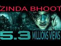 जिंदा भूत ZINDA BHOOT New Blockbuster Hindi Dubbed Movie Latest Horror Thriller Movi