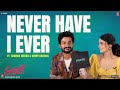 Never Have I Ever ft. Sunny Kaushal & Radhika Madan | Shiddat releasing Now Streaming