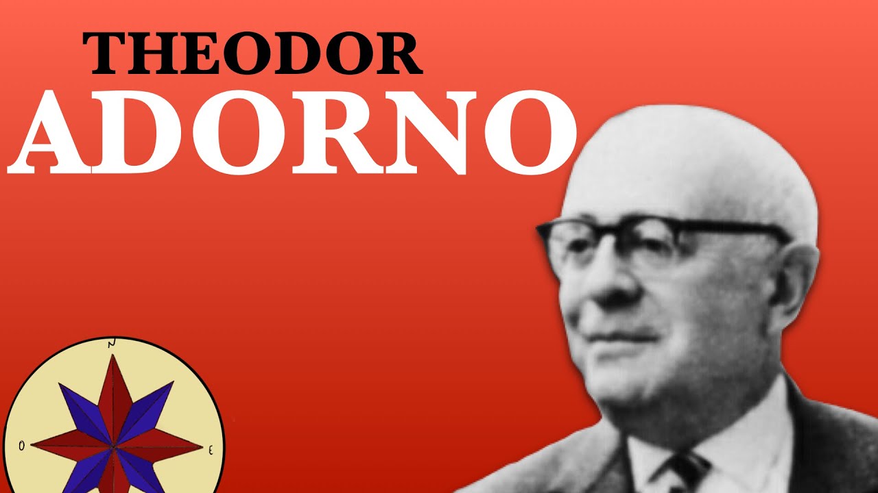 Theodor Adorno (y Horkheimer) - Escuela de Frankfurt y Dialéctica Negativa - Filosofía del siglo XX