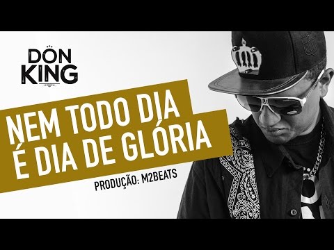 MC Don King - Nem todo dia é dia de glória (Web Clip) Prod. M2 @emidois