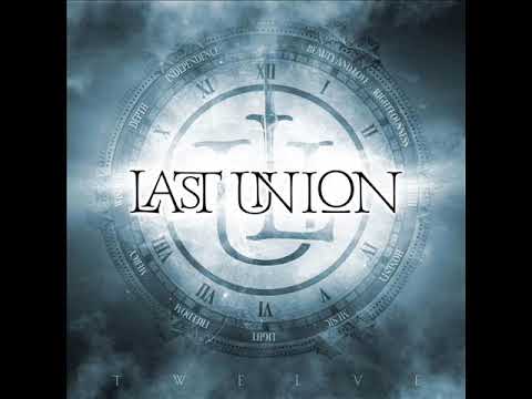 Last Union - Twelve (2018) FULL ALBUM/Progressive Metal