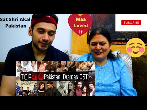 Akki and Mom Reaction - Top 50 Most Popular Pakistani Dramas Title Song(OST) | Pakistani Dramas