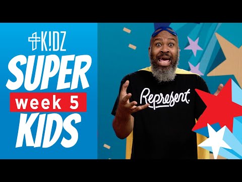 Super Kids | Week 5 (TC Kidz Early Childhood)