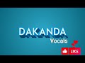 Fancy Gadam Dakanda Vocals