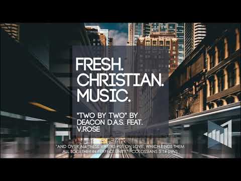 Deacon D.A.S. Feat. V.Rose "Two By Two" (New Rap/Pop 2021)