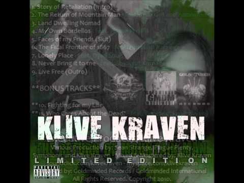 08. Klive Kraven - Never Bring It To Me (Feat. Absoulut Karnage) [Prod. Klive Kraven]