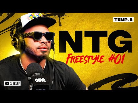 NTG ❌ DJ SCUFF  - FREESTYLE #01 TEMP.5