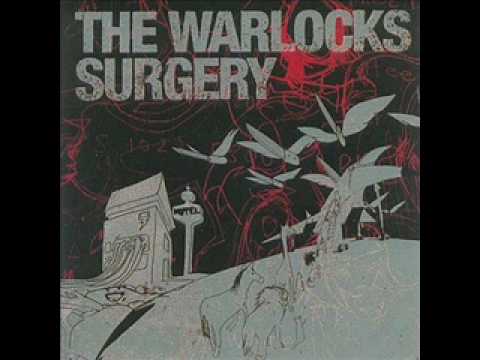 The Warlocks - Warhorses [audio only]