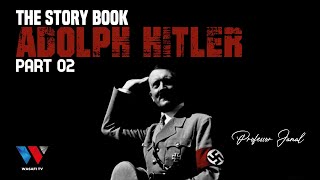 The Story Book Dikteta Adolph Hitler Part 02