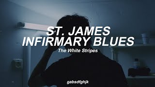 St. James Infirmary Blues by The White Stripes // Sub. Español