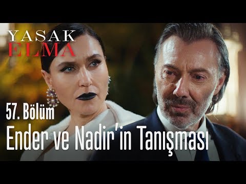 Nadir ve Ender'in tanışması - Yasak Elma 57. Bölüm