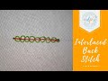 Hand Embroidery : Interlaced Back Stitch