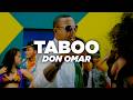 Don Omar - Taboo (Letra)