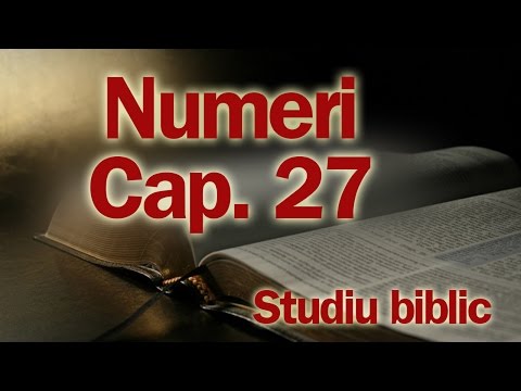Studiu bliblic - Numeri cap. 27