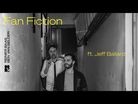 Fan Fiction - Reinier Baas & Ben van Gelder ft. Jeff Ballard